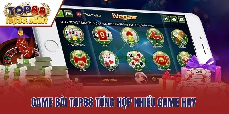 Game bài Top88 tổng hợp nhiều game hay